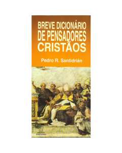Breve dicionário de pensadores cristãos