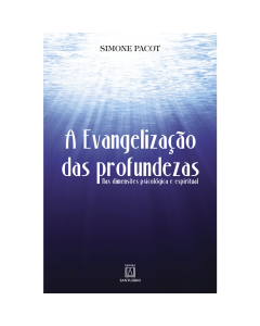 A evangelização das profundezas 