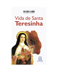 Vida de Santa Teresinha