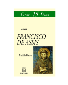 Orar 15 dias com Francisco de Assis