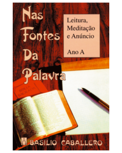 Nas fontes da palavra - ano A