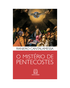 O mistério de pentecostes
