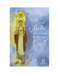 José e Maria: Interfaces do mistério