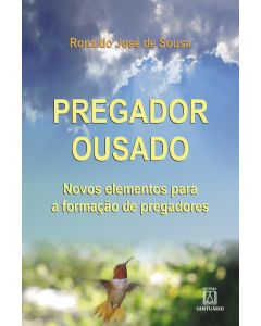 Pregador ousado