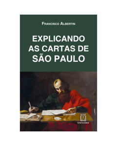 Explicando as cartas de São Paulo