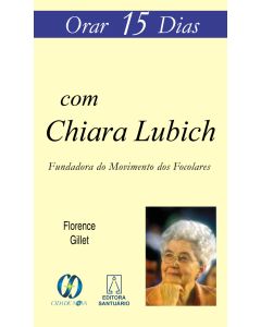 Orar 15 dias com Chiara Lubich