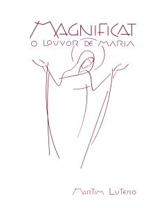 Magnificat - O louvor de Maria (Branco)