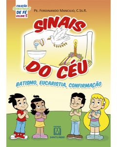 Coleção sementinhas de fé - volume 5 - Sinais do céu