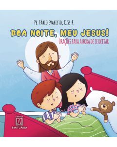 Boa noite, meu Jesus!