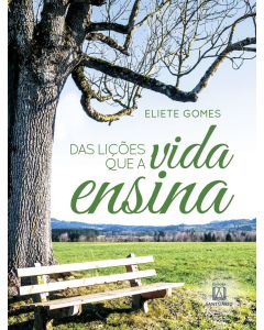 Das lições que a vida ensina