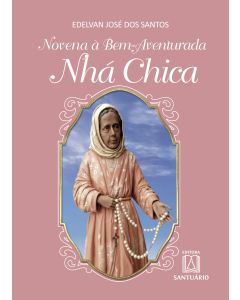 Novena à bem-aventurada Nhá Chica