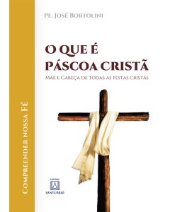 O que é páscoa cristã
