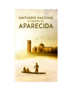 Santuário Nacional e cidade de Aparecida