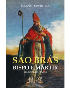 São Brás, bispo e mártir