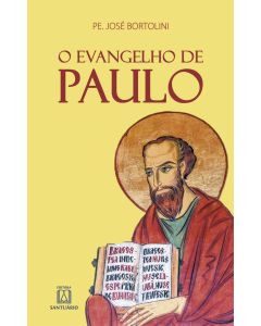 O evangelho de Paulo