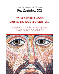 Meu Cristo é mais Cristo que  seu Cristo