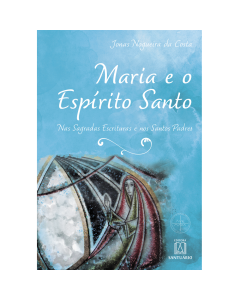 Maria e o Espírito Santo