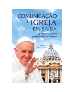 Comunicação e igreja em saída