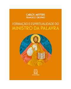 Formação e espiritualidade do Ministro da Palavra