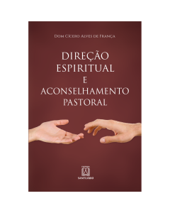 Direção Espiritual e Aconselhamento Pastoral