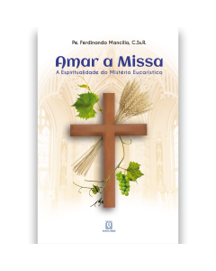 Amar a Missa