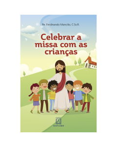 Celebrar a missa com as crianças