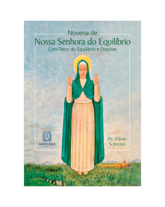 Novena a Nossa Senhora do Equilíbrio
