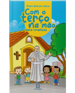 Com o Terço na Mão para Crianças