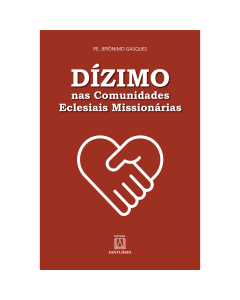 Dízimo nas Comunidades Eclesiais Missionárias