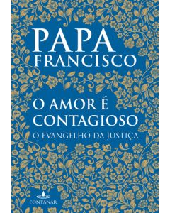 O Amor é Contagioso
