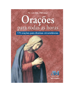 Orações para todas as horas
